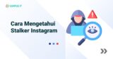 Cara Mengetahui Stalker Instagram Menggunakan Aplikasi